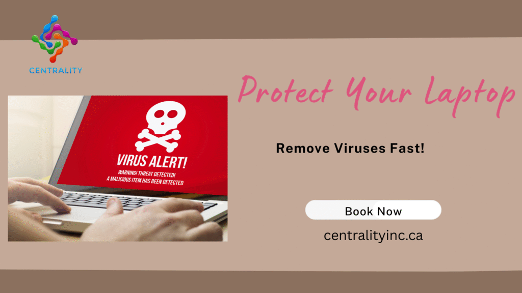 Why Your Laptop Slows Down and How Virus Removal Services in Hamilton Can Help